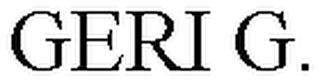 GERI G.