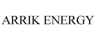 ARRIK ENERGY