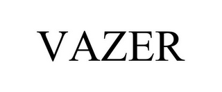 VAZER