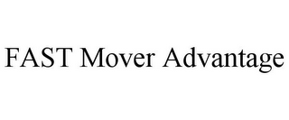 FAST MOVER ADVANTAGE