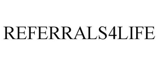 REFERRALS4LIFE