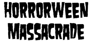 HORRORWEEN MASSACRADE