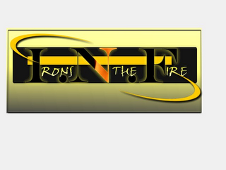 I.RONS N. THE F.IRE