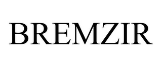 BREMZIR