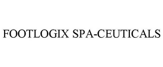 FOOTLOGIX SPA-CEUTICALS