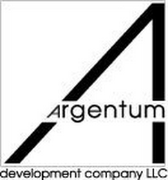 A ARGENTUM DEVELOPMENT COMPANY LLC