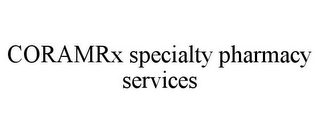 CORAMRX SPECIALTY PHARMACY SERVICES