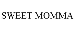 SWEET MOMMA