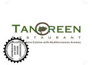 TANOREEN RESTAURANT MIDDLE ASTERN CUISINE WITH MEDITERRANEAN AROMA