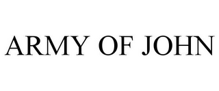 ARMY OF JOHN