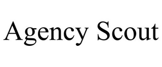 AGENCY SCOUT