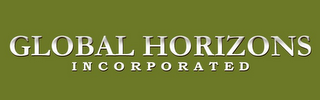 GLOBAL HORIZONS INCORPORATED