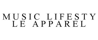 MUSIC LIFESTYLE APPAREL