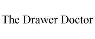 THE DRAWER DOCTOR