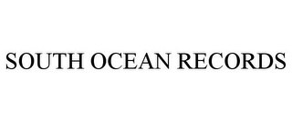 SOUTH OCEAN RECORDS