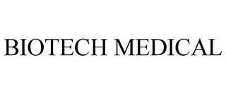 BIOTECH MEDICAL