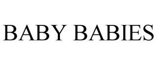 BABY BABIES