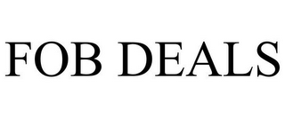 FOB DEALS
