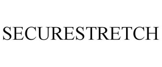 SECURESTRETCH