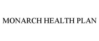 MONARCH HEALTH PLAN