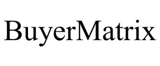 BUYERMATRIX