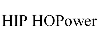 HIP HOPOWER