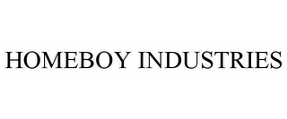 HOMEBOY INDUSTRIES