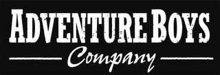 ADVENTURE BOYS COMPANY