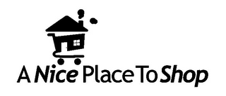 A NICE PLACE TO SHOP