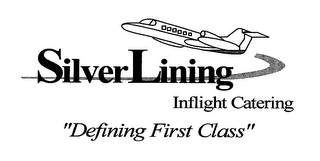 SILVERLINING INFLIGHT CATERING "DEFINING FIRST CLASS"