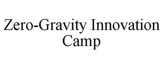 ZERO-GRAVITY INNOVATION CAMP