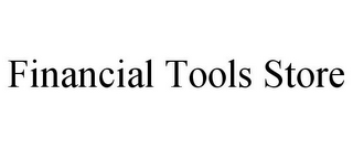 FINANCIAL TOOLS STORE