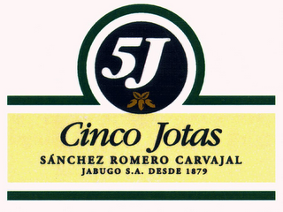 5 J CINCO JOTAS SANCHEZ ROMERO CARVAJAL JABUGO S.A. DESDE 1879