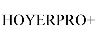 HOYERPRO+