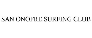 SAN ONOFRE SURFING CLUB