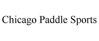 CHICAGO PADDLE SPORTS