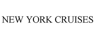 NEW YORK CRUISES