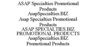 ASAP SPECIALTIES PROMOTIONAL PRODUCTS ASAPSPECIALTIES.BIZ ASAP SPECIALTIES PROMOTIONAL PRODUCTS ASAP SPECIALTIES.BIZ PROMOTIONAL PRODUCTS ASAPSPECIALTIES.BIZ PROMOTIONAL PRODUCTS