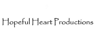 HOPEFUL HEART PRODUCTIONS