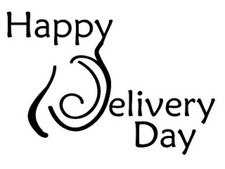 HAPPY DELIVERY DAY