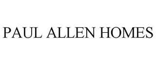 PAUL ALLEN HOMES