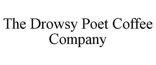 THE DROWSY POET COFFEE COMPANY