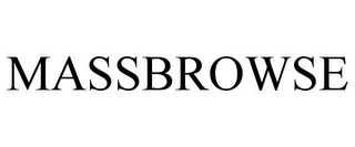 MASSBROWSE