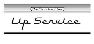 THE SERVICE LINE LIP SERVICE