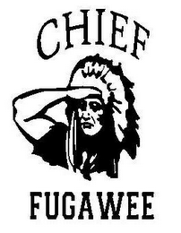 CHIEF FUGAWEE