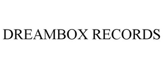 DREAMBOX RECORDS