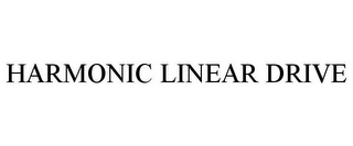 HARMONIC LINEAR DRIVE