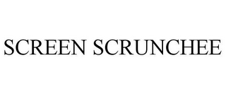 SCREEN SCRUNCHEE