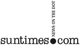 SUNTIMES.COM NEWS ON THE DOT