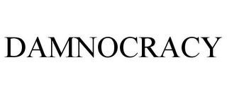 DAMNOCRACY